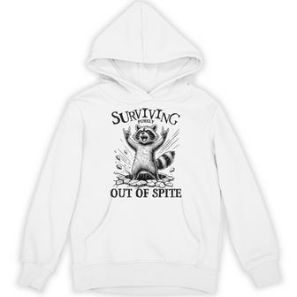 Raccoon Surviving Purely Out Of Spite Humorous Animal Hoodie - Thegiftio UK