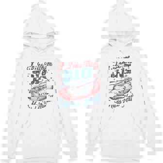 Wiener 4Th Of July I Like Them Big And Hard To Handle Hoodie - Monsterry