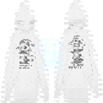 The Horrors Persist But So Do I Opossum Hoodie - Monsterry