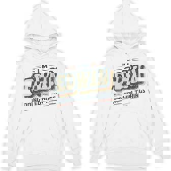 I'm Edwin Doing Edwin Things Edwin 名前 パーカー - Kawaiitshirt