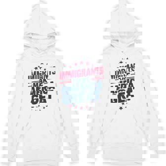 Immigrants Make America Great Patriotic Unity Hoodie - Monsterry