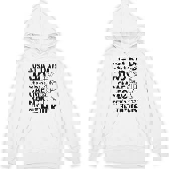 Just A Dad Who Always Came Back With The Milk Proud Father Hoodie - Thegiftio