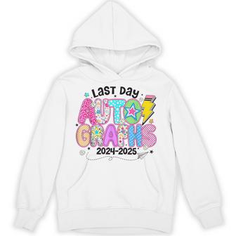 Last Day Autographs Last Day Of School 2025 Hoodie - Thegiftio UK