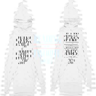 Reading Is My Favorite Sport Book Lover Saying Quote Hoodie - Thegiftio UK