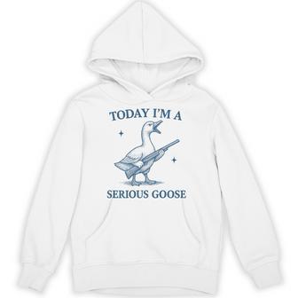Today I'm A Serious Goose Lovers Goose With Gun On Back Hoodie - Thegiftio UK