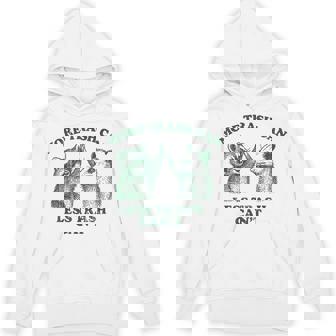 More Trash Can Less Trash Can't Raccoon And Possum Hoodie - Thegiftio UK
