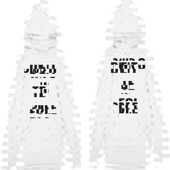 パワー・トゥ・ザ・ピープル Hoodie - Kawaiitshirt