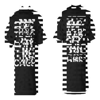 2027 すべてが変わる年 Tシャツ - Kawaiitshirt