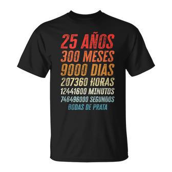 25 Años Aniversario Bodas De Prata 25º Año De Matrimonio In Mangas Camiseta unisex - Regaloses