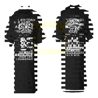 40 Años Cumpleaños Las Leyendas Nacen En Deeptiembre 1985 Camiseta unisex - Regaloses