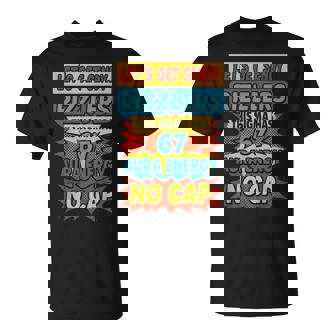 67 Six Seven Get Sendy Meme 6 7 Sigma Rizzlers T-Shirt | Mazezy