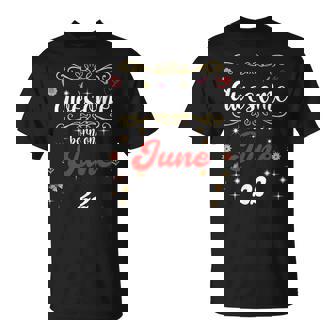 6月22日の誕生日に生まれた素晴らしい花と蝶。 Tシャツ - Kawaiitshirt