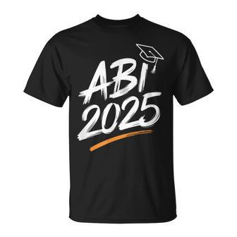 Abi 2025 Abi Abiturientin Abiturient Abitur 2025 T-Shirt - Geschenkecke