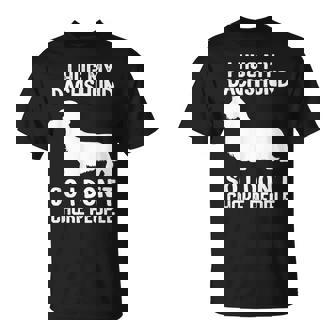 Abrazo A Mi Perroalchicha De Pelo Duro Para No Asfixiar A Camiseta unisex - Regaloses