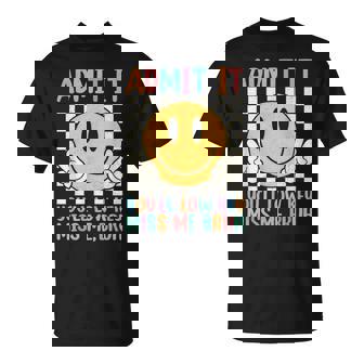 Admit It You'll Low Key Miss Me Bruh Teacher Last Day School T-Shirt | Mazezy