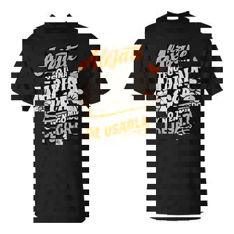 Alejate Tengo Una Madrina Loca Y No Tengo Miedo De Usarla Camiseta unisex - Regaloses