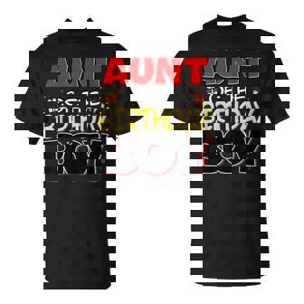 Aunt Of The Birthday Boy Family Party Birthday Outfit T-Shirt - Thegiftio