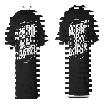 Awesome Like My Daughters Fathers Day Retro Daddy T-Shirt - Thegiftio UK