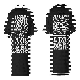 Awesome Uncles Have Tattoos And Beards Fathers Day T-Shirt - Monsterry