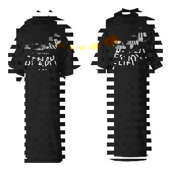 Bee Happy Bienensterben Biene Garten Imker Familie T-Shirt - Geschenkecke