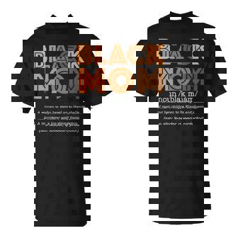 Black Mom Definition African American Black Mother's Day T-Shirt | Mazezy