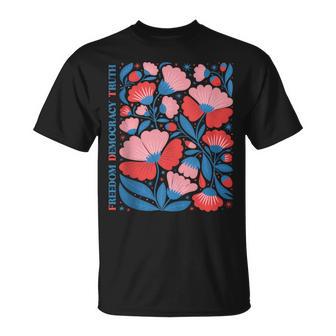 Boho Floral Freedom Democracy Truth Patriotic 4Th Of July T-Shirt - Thegiftio UK