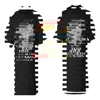 Bonus Mamaaurus T Rex Mamasaurus Madrastra Familia A Juego Camiseta unisex - Regaloses