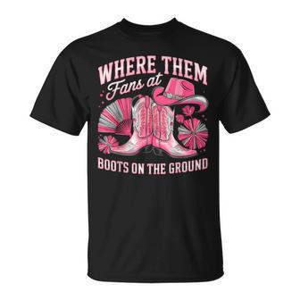Boots On The Ground Where Them Fans At T-Shirt - Thegiftio UK