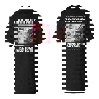 Born To Dilly Dally 強制的にロックインキャット ミーム Tシャツ - Kawaiitshirt