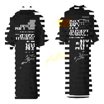 Bow To The Greatest Andy Of All Time ファーストネームのことわざ Tシャツ - Kawaiitshirt