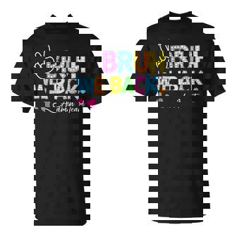 Bruh We Back Admin Team Back To School First Day Of School T-Shirt | Mazezy