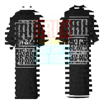 Bruh First Day Of Second Grade Back To School 2Nd Grade Boy T-Shirt - Thegiftio