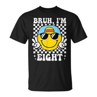 Bruh I'm Eight 8 8Th Birthday Groovy Boys Girls 8 Years Old T-Shirt - Thegiftio UK