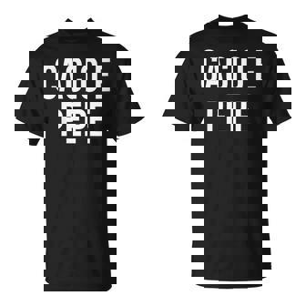 Cácio E Pepe T-Shirt - Cadeauxyz