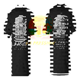 Cadeau Homme Bière Original Humour La Pression Je La Gère T-Shirt - Cadeauxyz