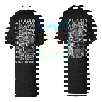 Call Me Ranch Cause I Be Dressing Raccoon Meme T-Shirt | Mazezy