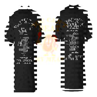 You Can't Beat My Meat Barbecue Grilling Bbq Barbecue Lover T-Shirt - Thegiftio