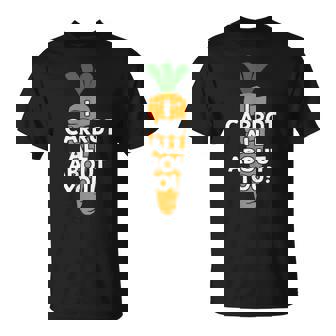 I Carrot All About You 面白い 野菜しゃれ 野菜愛好家 Tシャツ - Kawaiitshirt