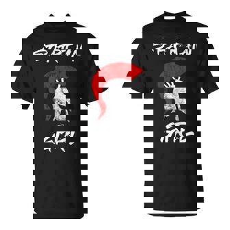 Casco De Gladiadorpartan Girl Warrior Departan Girl Camiseta unisex - Regaloses