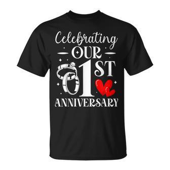 Celebrating Our 1St Wedding Anniversary 1 Year Of Marriage T-Shirt - Thegiftio UK