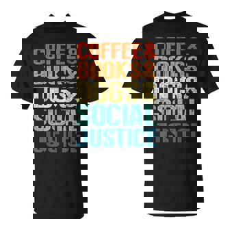 Coffee Books Dogsocial Justice Tシャツ - Kawaiitshirt