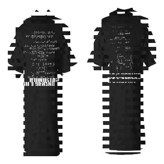 Comprenez-Vous Lecientifique De La Chimiecientifique Et De La Biologie T-Shirt - Cadeauxyz