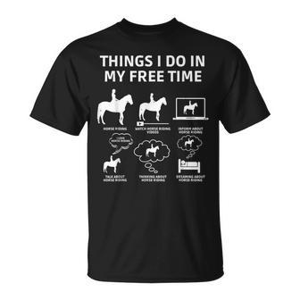 Cosas Que Hago En Mi Tiempo Libre Montar A Caballo Camiseta unisex - Regaloses