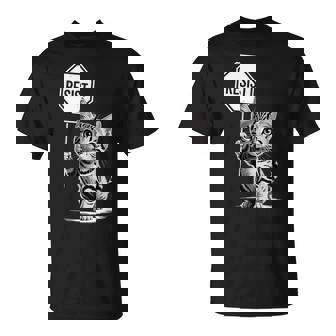 Cute Resistign Cute Cat Resist T-Shirt - Cadeauxyz