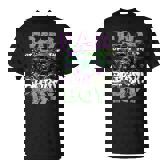 Dad Of The Birthday Monster Truck Family Matching Party T-Shirt - Thegiftio UK