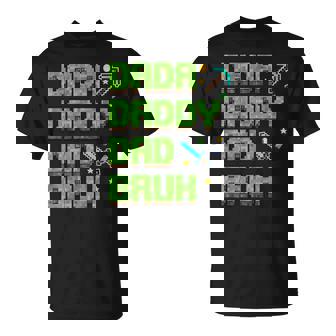 Dada Daddy Dad Bruh Father's Day Game Pixel T-Shirt - Monsterry