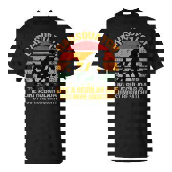 Dadsquatch Sasquatch Bigfoot Dad Like A Regular Dad Squatchy T-Shirt - Thegiftio UK