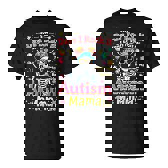 Some Days It Rock Me Autism Mama Life Some Days I Rock It T-Shirt - Monsterry