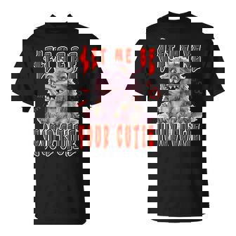 Déjameer Tu Cutie Divertido Lindo Dibujos Animados Kawai Camiseta unisex - Regaloses