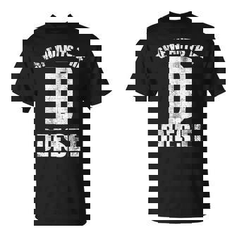 Diesels Mechanic For D He Wants The Diesels Tシャツ - Kawaiitshirt